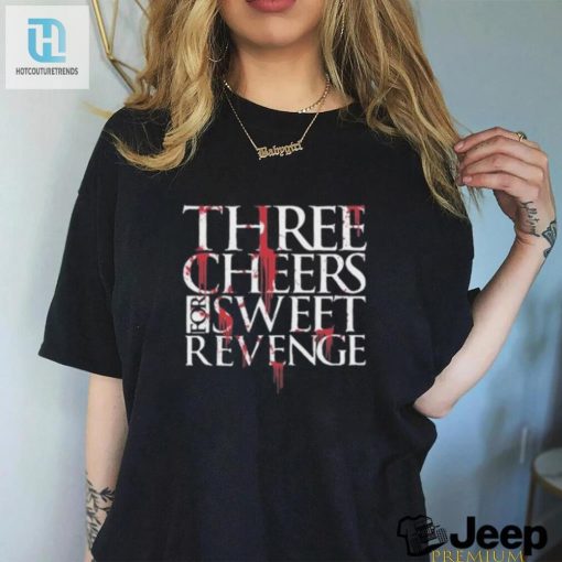 Rock Your Goth Hilarious Sweet Revenge Tee For Fans hotcouturetrends 1 1