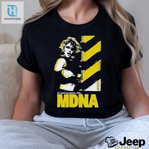 2024 Official Mdma Shirt Groove And Laugh In Style hotcouturetrends 1