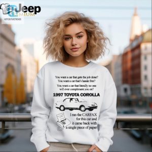1997 Toyota Corolla Shirt Get The Job Done With Humor hotcouturetrends 1 2