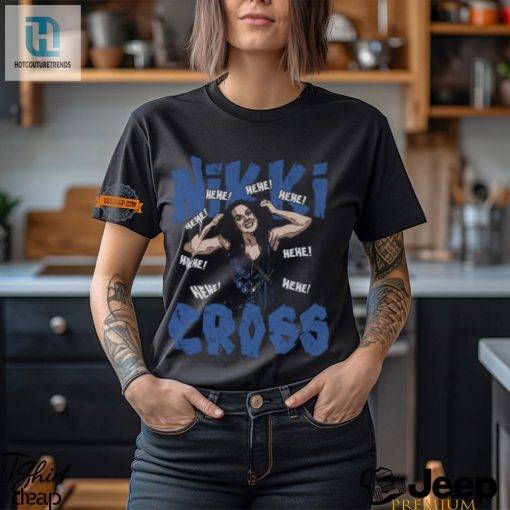 Hilarious Nikki Cross Hehe Black Tshirt Unique Fun hotcouturetrends 1
