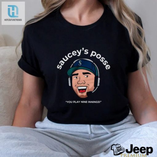 Get Sauced With Mariners Sauceys Posse Shirt Play Ball hotcouturetrends 1 3