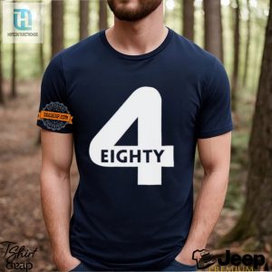 Get A Laugh With Our Unique 4 Eighty Shirt Stand Out Now hotcouturetrends 1 2