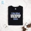 Lolworthy I Like What Vivziepop Likes Tee Unique Fun hotcouturetrends 1