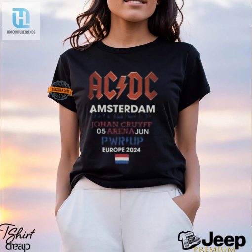 Rock On Acdc Amsterdam 2024 Tour Tee Hilariously Unique hotcouturetrends 1 1