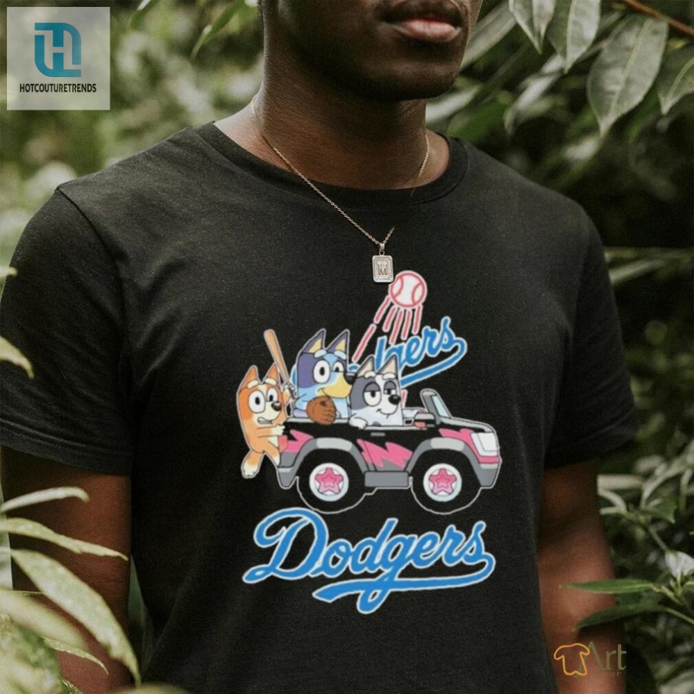 Bluey Dodgers Shirt Drive Into Laughter  La Pride