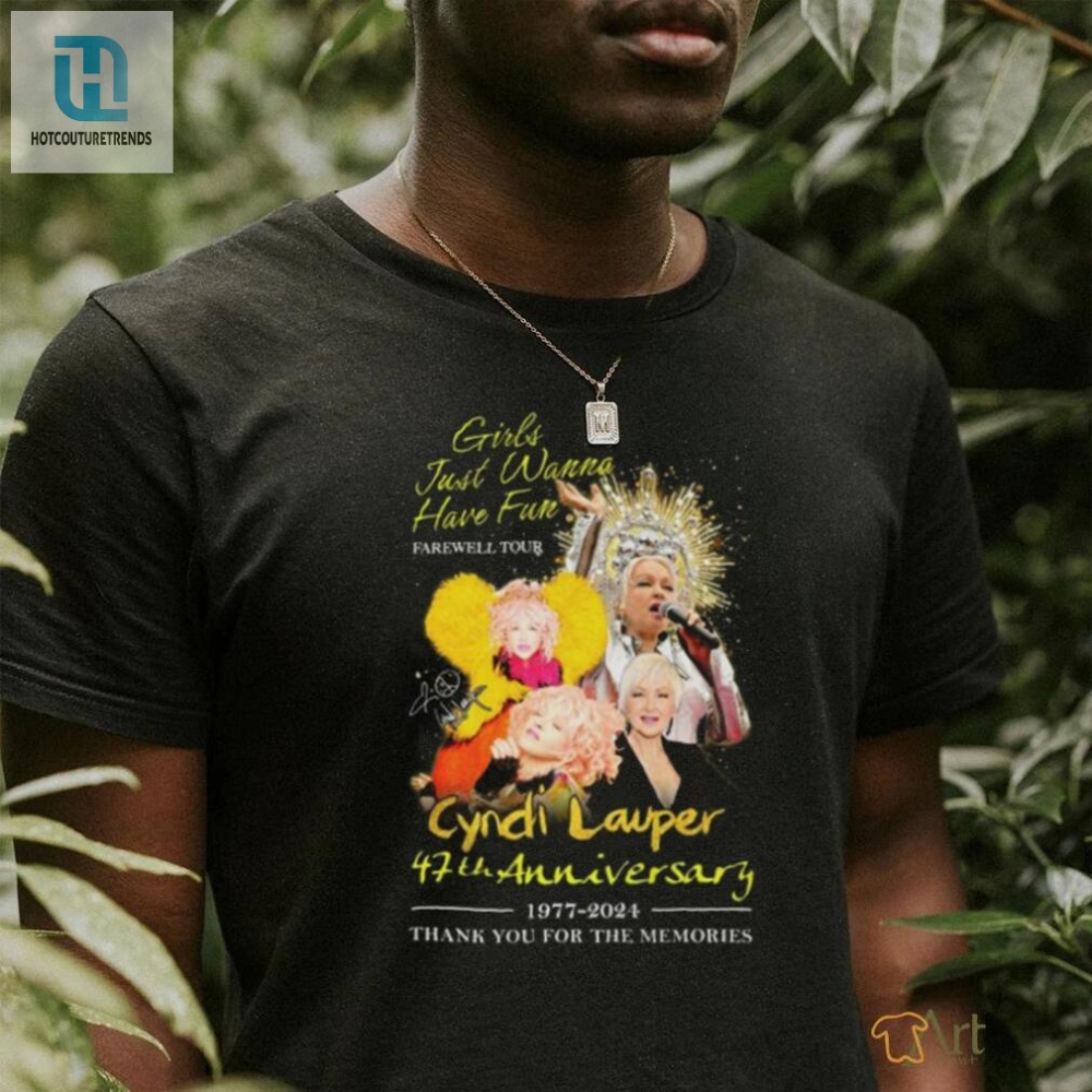 Funny Cyndi Lauper 47Th Anniversary Farewell Tour Tshirt