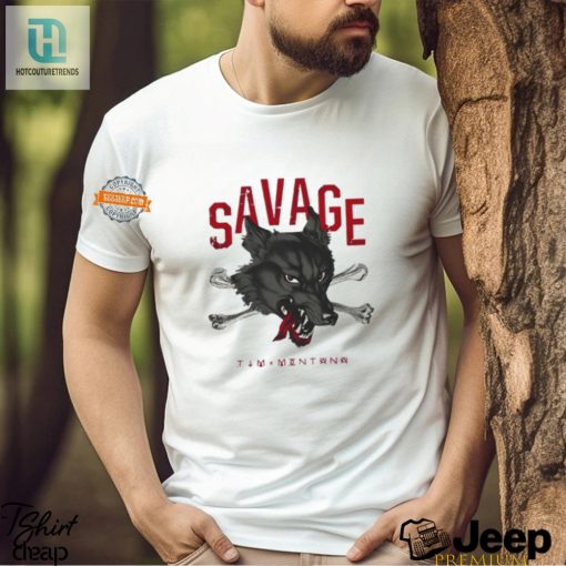 Get Wildly Funny In A Tim Montana Savage Wolf Tshirt hotcouturetrends 1 2