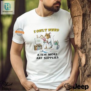 Funny Few More Art Supplies Unique Artist Shirt hotcouturetrends 1 2
