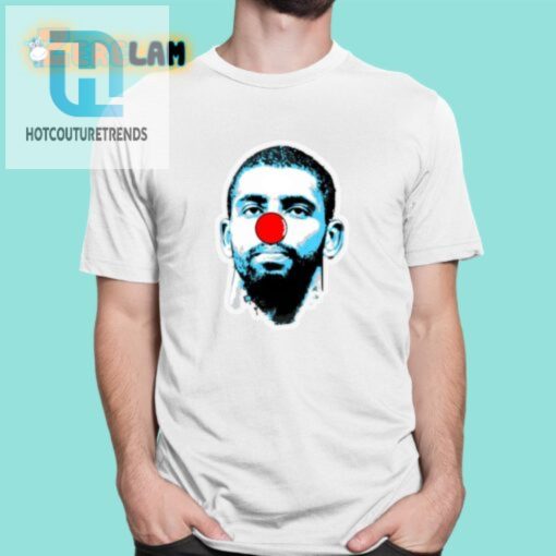 Unique Kyrie Irving Clown Shirt Funny Nba Fan Apparel hotcouturetrends 1