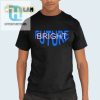 Get Lit With Phil Lesters Bright Future Tee Laugh In Style hotcouturetrends 1