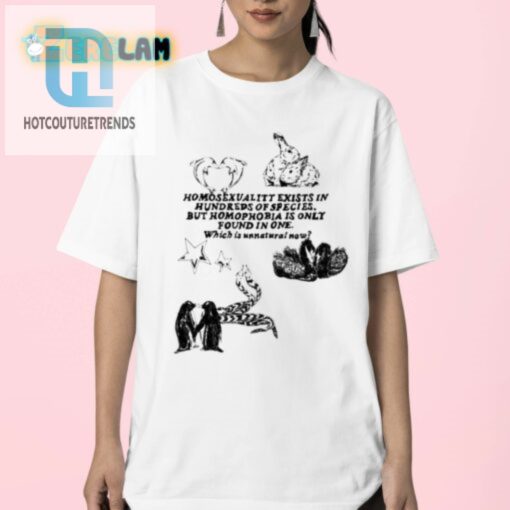 Funny Lgbtq Shirt Homosexuality In Species Homophobia In One hotcouturetrends 1 1 1