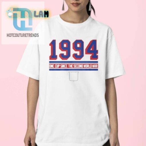 Own History 1994 One Cup Since Wwii Shirt Funny Unique hotcouturetrends 1 2