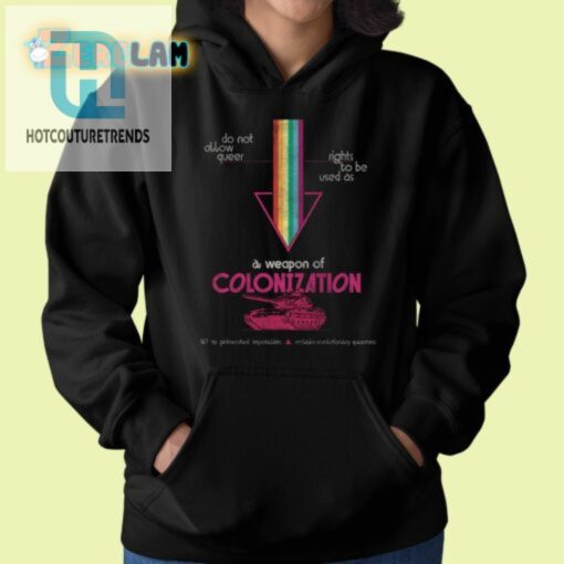 Funny Anticolonization Queer Rights Tshirt hotcouturetrends 1 1