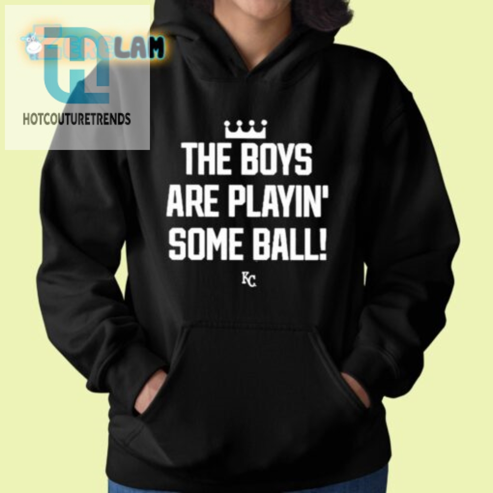 Score Laughs With The Boys Are Playin Kc Royals Shirt