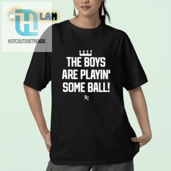 Score Laughs With The Boys Are Playin Kc Royals Shirt hotcouturetrends 1 2
