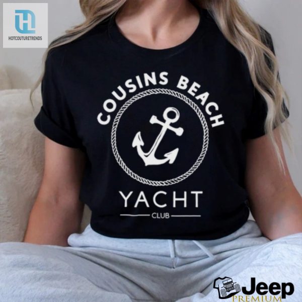 Get Nautical Funny Cousins Beach Yacht Club Tee hotcouturetrends 1