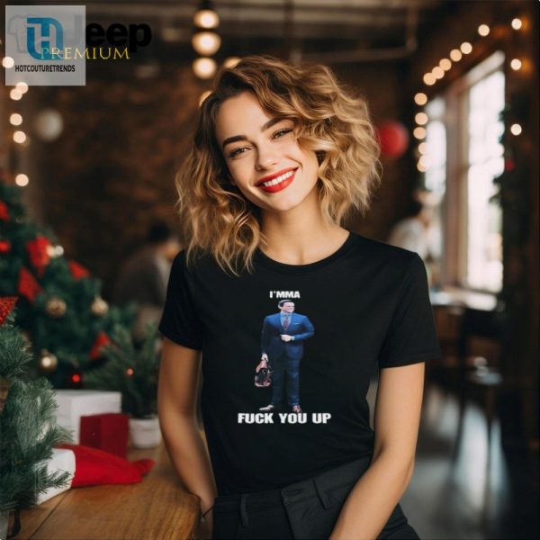 Funny Imma Fuck You Up Aidan Kearney Tshirt Stand Out hotcouturetrends 1 2