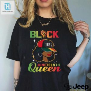 Rockin 1865 Juneteenth Black Queen Tee Wear History hotcouturetrends 1 3