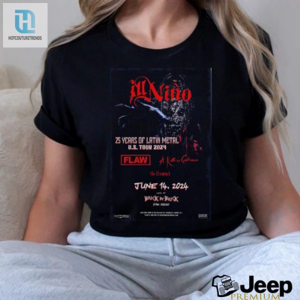Rock On In Style Ill Nino 2024 Event Shirt Lol San Diego hotcouturetrends 1