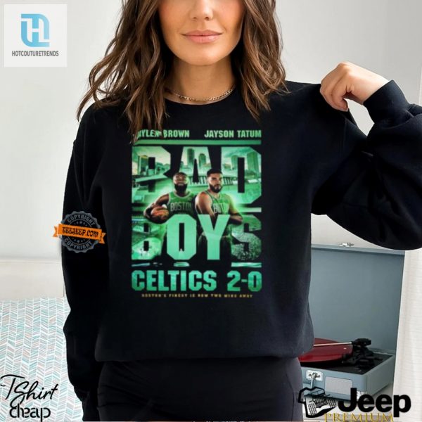 Get Your Bad Boys Celtics Tee Just 2 Wins Away hotcouturetrends 1 1