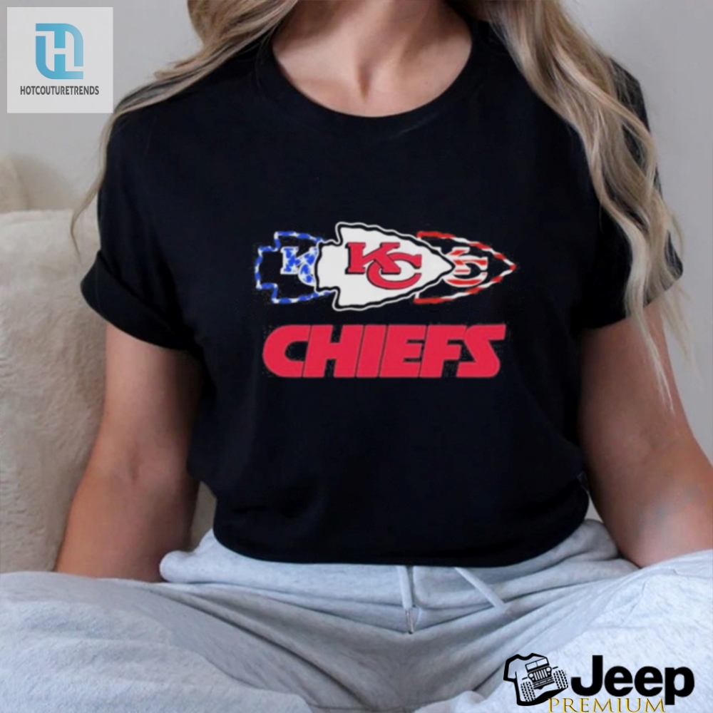 Chiefs 4Th Of July Tee Wave Flags  Laughs Together