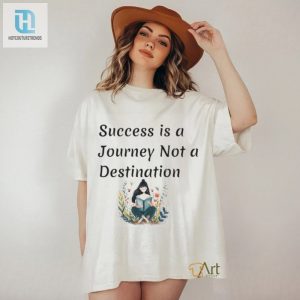 Journey To Success Shirt Where The Trip Is The Real Prize hotcouturetrends 1 2