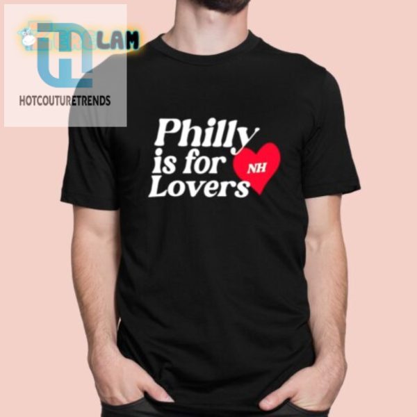 Get Laughs In Style Niallhoran Philly Lovers Tee hotcouturetrends 1