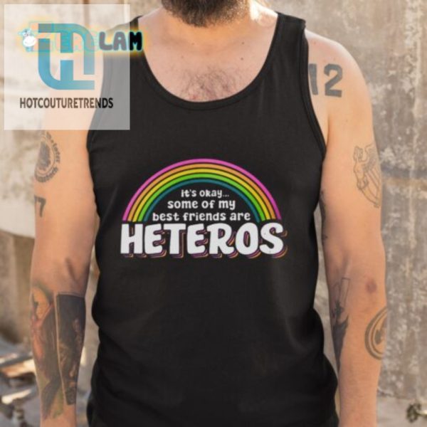 Funny Unique Best Friends Are Heteros Tshirt Stand Out hotcouturetrends 1 4