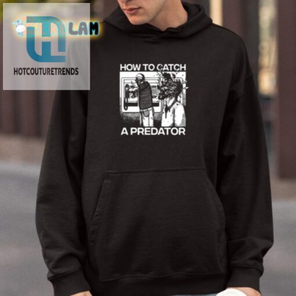 Catch A Predator Shirt Hilarious Unique Bait Tee hotcouturetrends 1 3