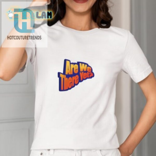 Get Laughs With The Unique James Marriott Are We There Yet Tee hotcouturetrends 1 1