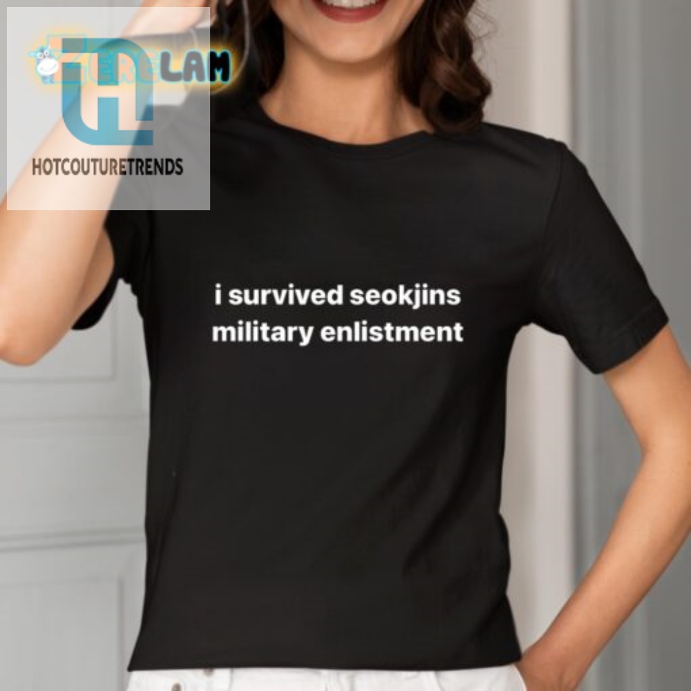 Survived Seokjins Enlistment Funny Shirt  Unique  Quirky
