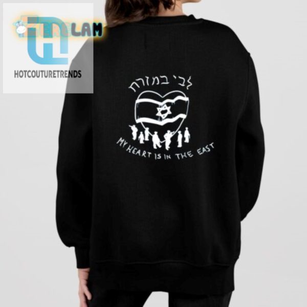 Funny My Heart Is In The East Israel Parade Tshirt hotcouturetrends 1 1