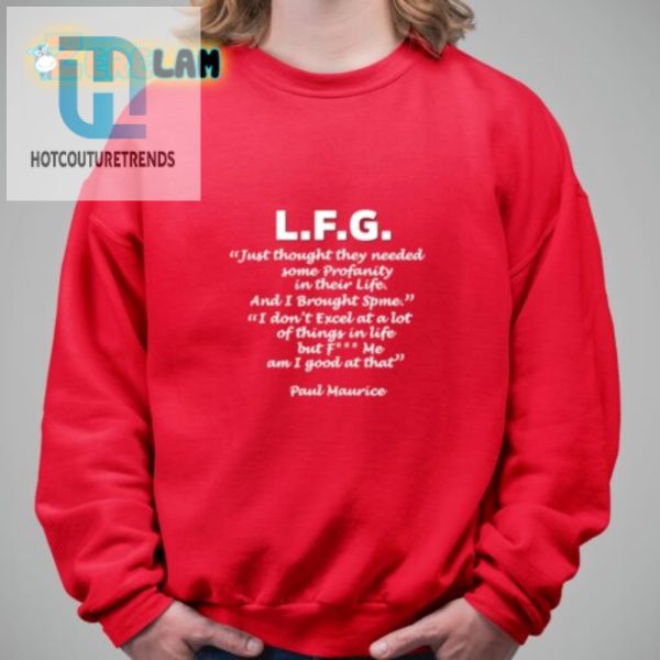 Funny Lfg Profanity Shirt Unique Hilarious Gift Idea hotcouturetrends 1 2