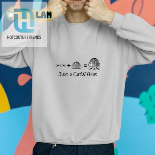 Get Laughs In Our Unique Just A Catwifhat Shirt hotcouturetrends 1 1