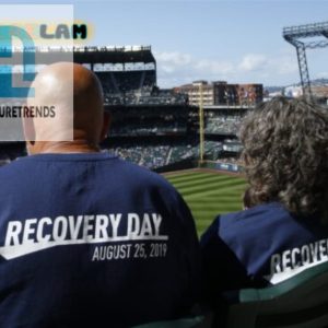 2024 Mariners Recovery Day Shirt Hilariously Unique Giveaway hotcouturetrends 1 1