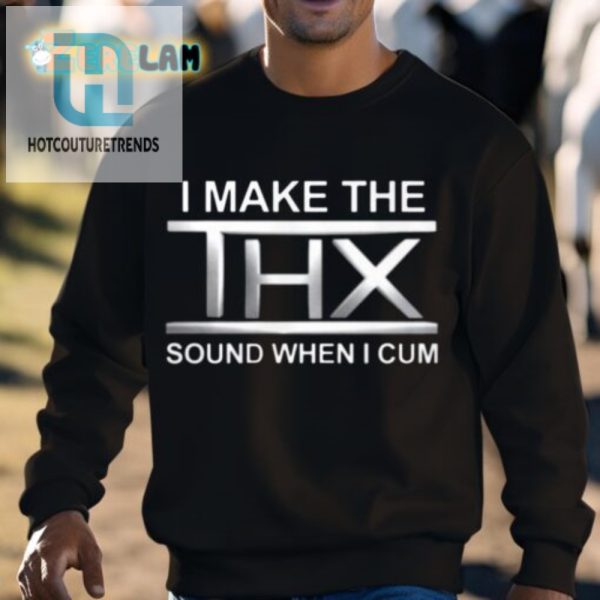 Hilarious Thx Sound Shirt Unique Funny Gift Idea hotcouturetrends 1 2