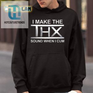 Hilarious Thx Sound Shirt Unique Funny Gift Idea hotcouturetrends 1 3