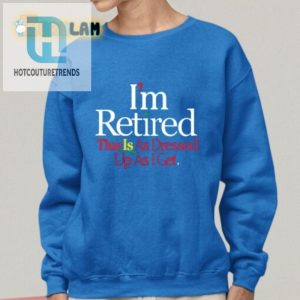 Funny Rihanna Im Retired Casual Tee Unique Stylish hotcouturetrends 1 1