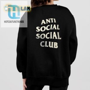 Get Antisocial Unique Funny Social Club Shirt Here hotcouturetrends 1 1