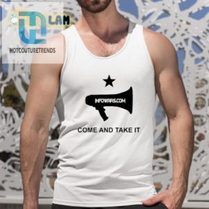 Infowars Come And Take It Tee Unleash Your Inner Rebel hotcouturetrends 1 4