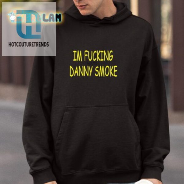Unique Funny I Hate Danny Smoke Shirt Stand Out hotcouturetrends 1 3