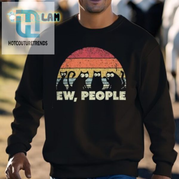 Funny Ew People Cat Shirt Perfect For Introverts Cat Lovers hotcouturetrends 1 2