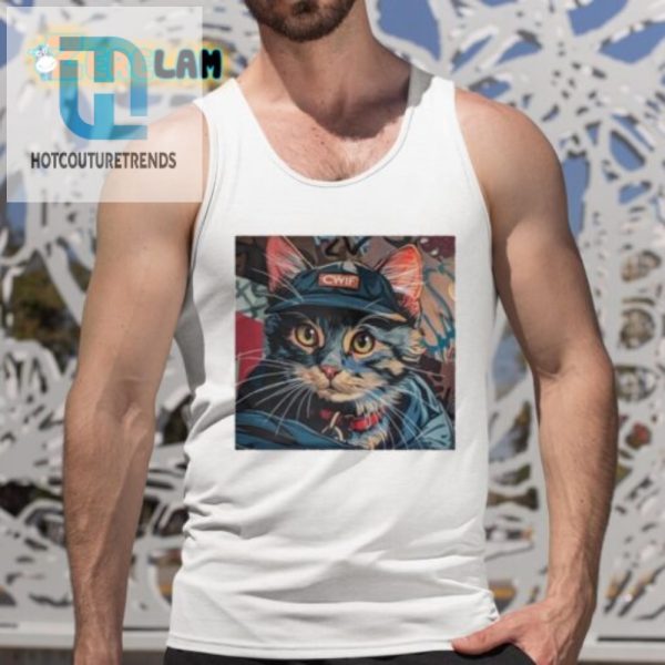 Hilarious Cwif Hat Cat Shirt Unique Funny Feline Fashion hotcouturetrends 1 4