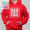 Get Your Laughs With The Unique Chael Sonnen Bad Guy Shirt hotcouturetrends 1