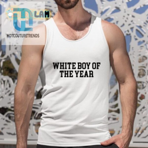 Get Noticed Funny Damielbernaldo White Boy Of The Year Tee hotcouturetrends 1 4