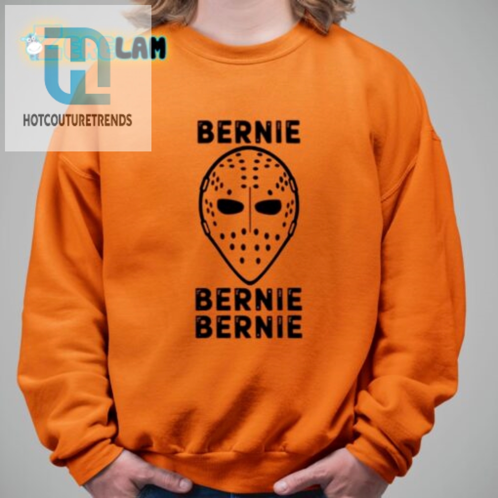 Hilarious Bernie Bernie Bernie Shirt  Stand Out In Style