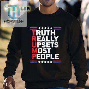 Funny Truth Shirt Hilarious Tee Upsetting Most People hotcouturetrends 1 2