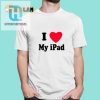 Suki Waterhouses Funny I Love My Ipad Shirt Stand Out Now hotcouturetrends 1