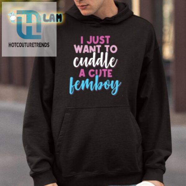 Cuddle With A Cute Femboy Funny Unique Shirt hotcouturetrends 1 3