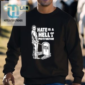Jim Cornette Hate Motivator Shirt Hilariously Unique Tee hotcouturetrends 1 2